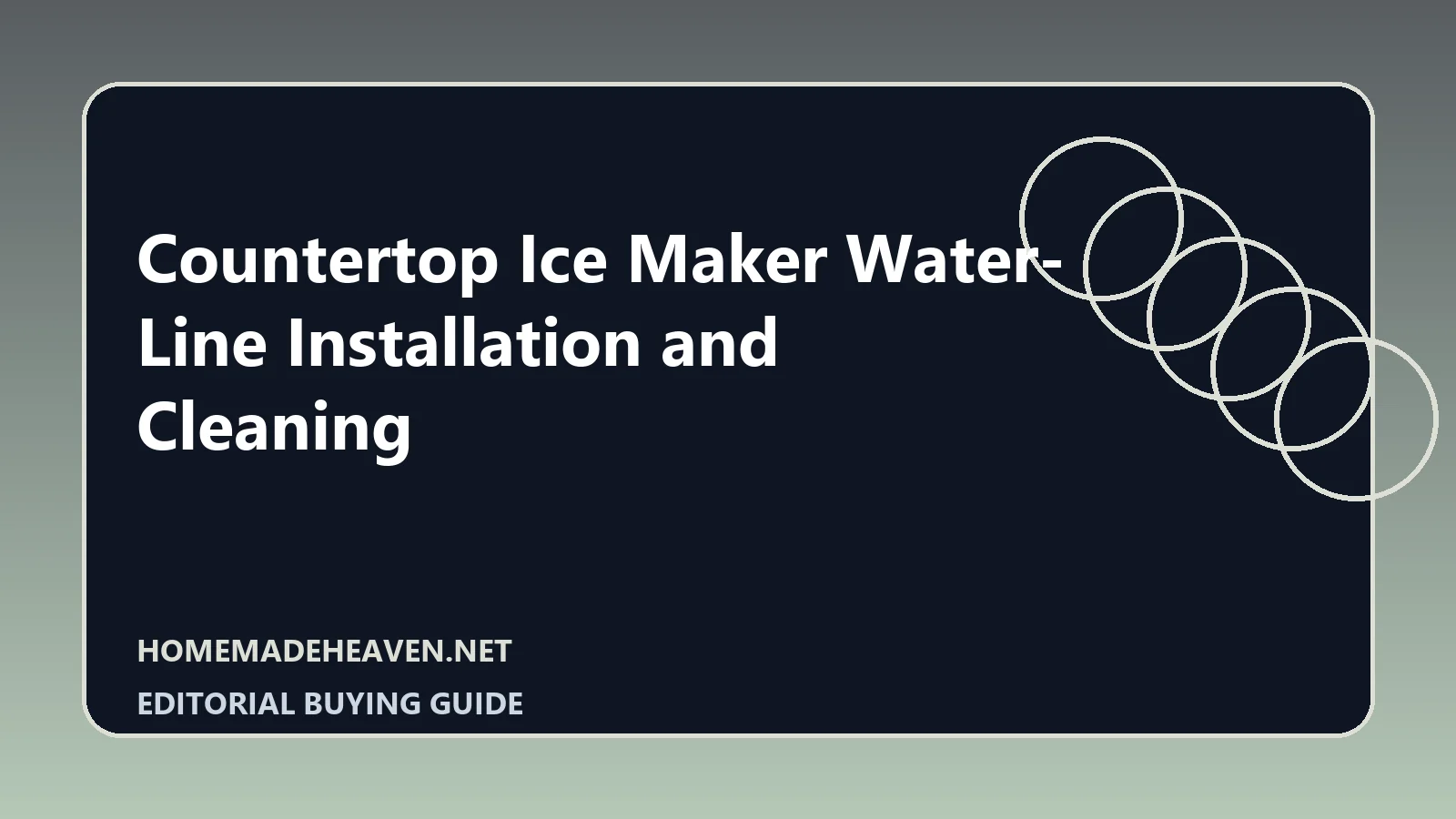 Countertop Ice Maker Water-Line Installation and Cleaning